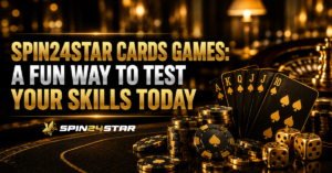 Gold and black gaming-themed banner with gaming cards, dice, and chips, featuring the Spin24Star logo and text "Spin24Star Cards Games: A Fun Way to Test Your Skills Today."